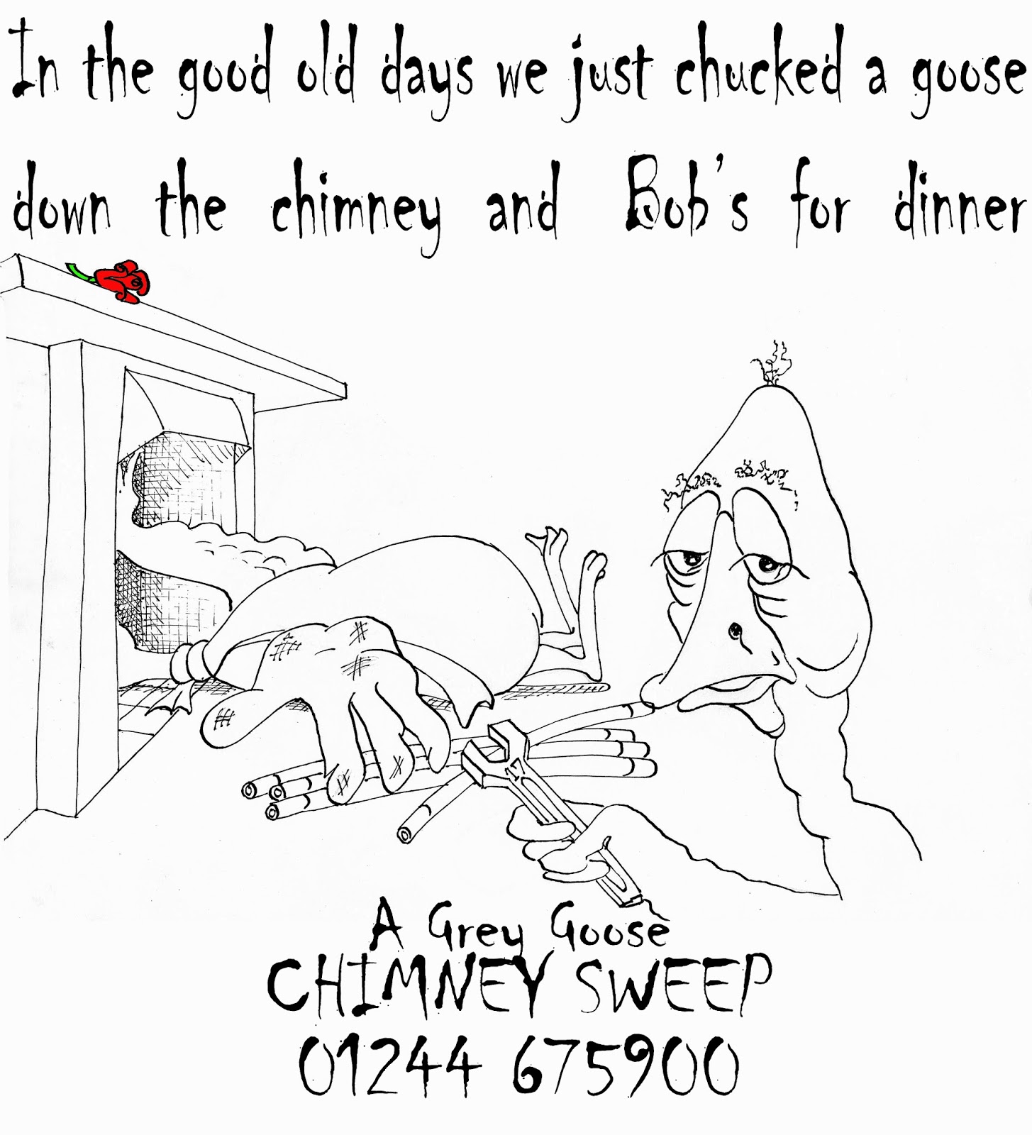 A GREY GOOSE CHIMNEY SWEEP Chimney sweeping has got a dark history