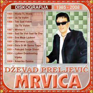 Dzevad Preljevic Mrvica - Diskografija (1985-2008) Dzevad+Preljevic+Mrvica-1