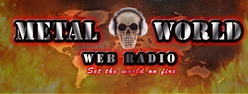 Metal World Web Radio - Set the World on Fire