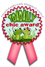 I won a Toadily Chic award at Sketches  by Carly