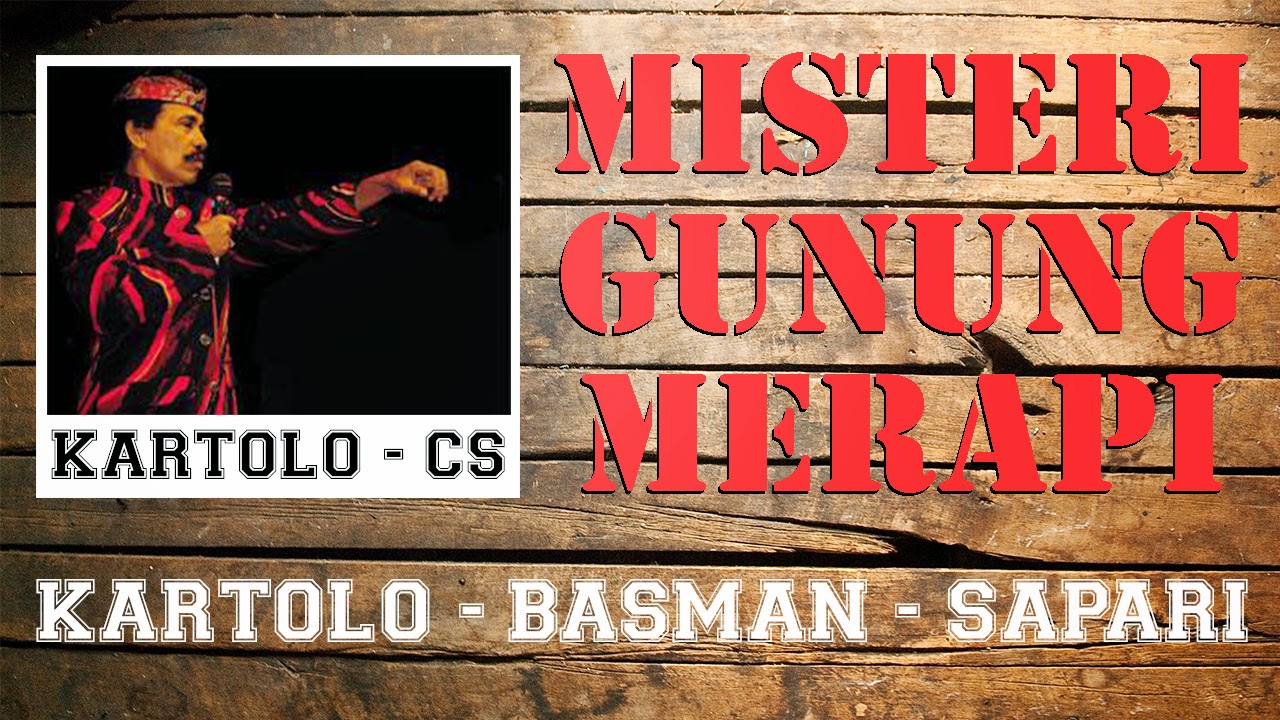 Ludruk Kartolo dkk Misteri Gunung Merapi Live Show