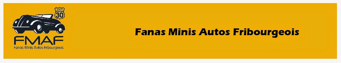 FMAF - Fanas Minis Autos Fribourgeois