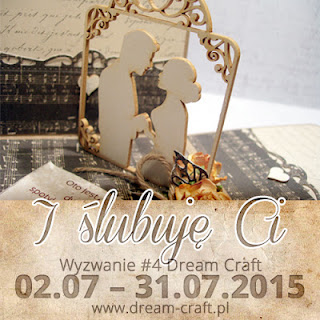http://my-dream-craft.blogspot.gr/2015/07/wyzwanie-4-i-slubuje-ci.html
