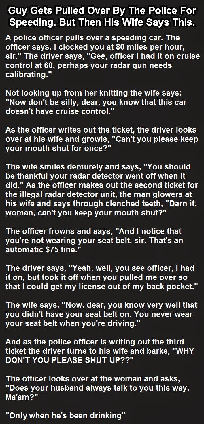 Funny Jokes LOL guy gets pulled over by the police for speeding, but