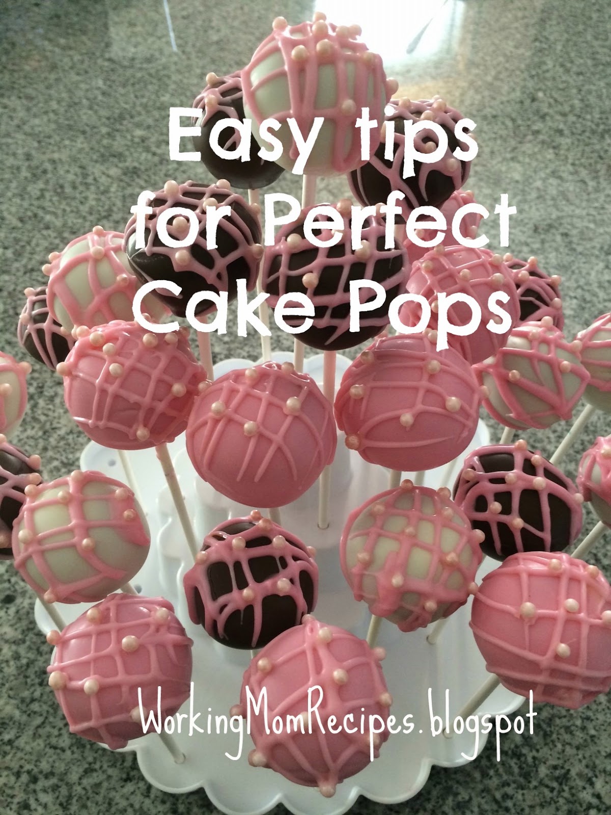 Working Mom Recipes Tips for Perfect Cake Pops