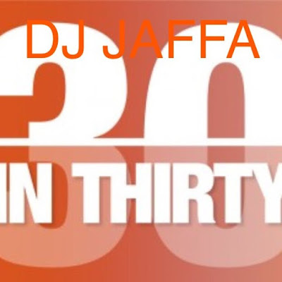 DJ Jaffa - Best Of 30 in Thirty