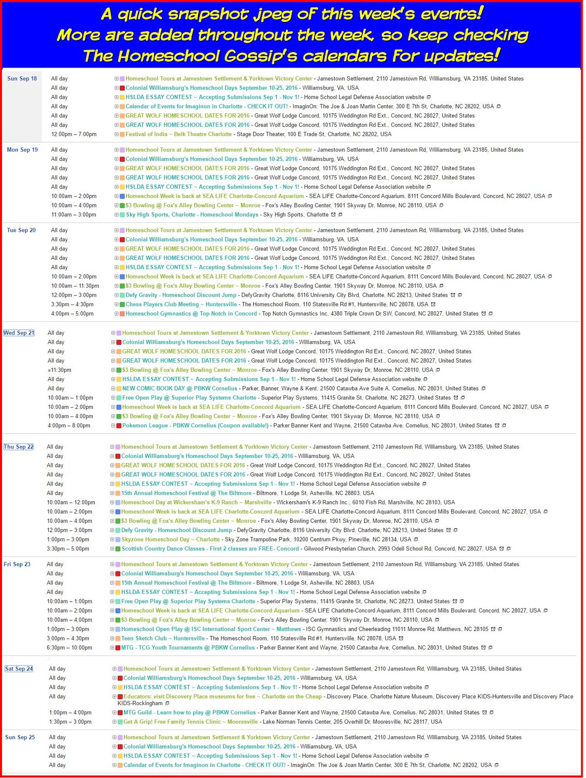 The Homeschool Gossip Snapshot of this week's events so far...