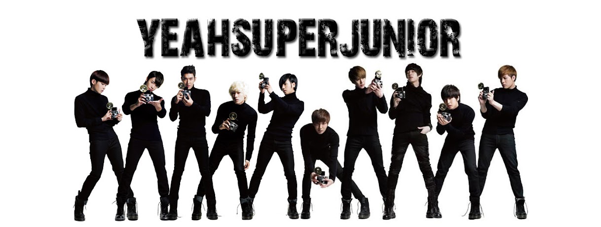♥ Yeah! Super Junior ♥