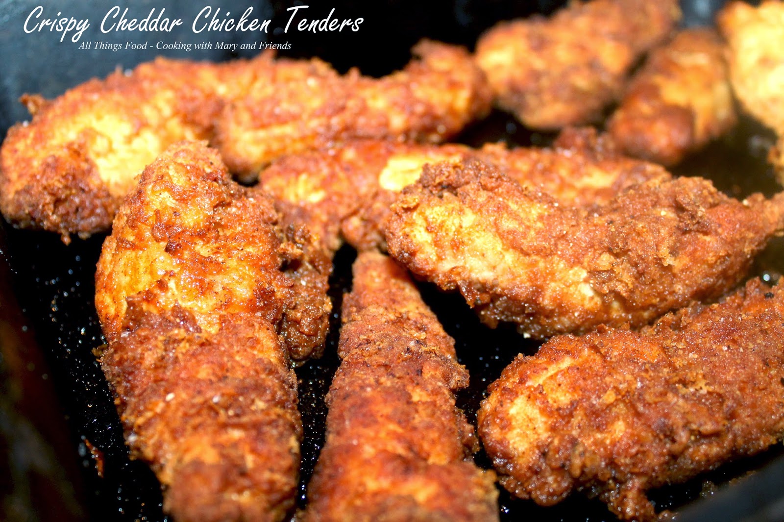 Cooking With Mary and Friends Crispy Cheddar Chicken Tenders