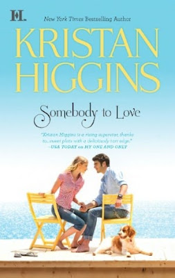 Book Watch: Somebody to Love by Kristan Higgins.