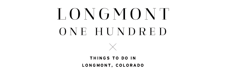Longmont 100: Things to do in Longmont, Colorado