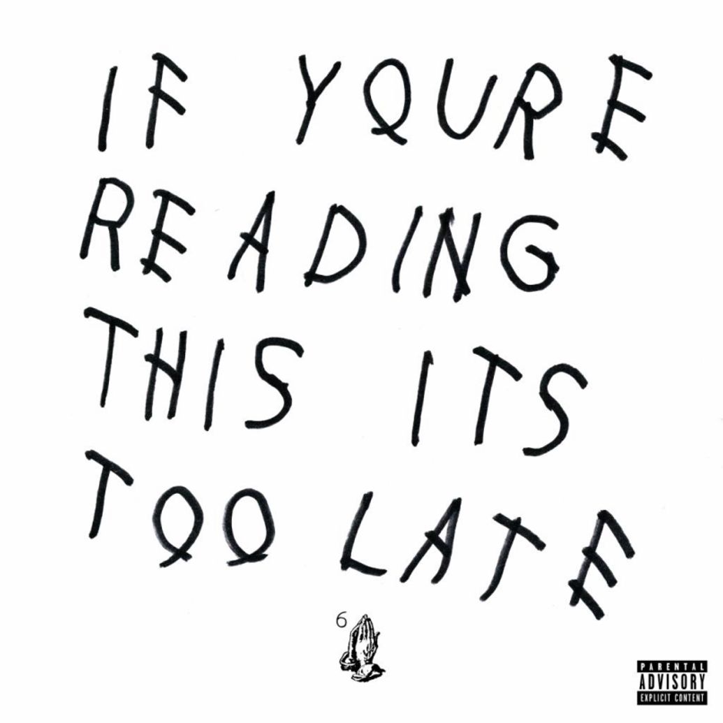 if you're reading this it's too late