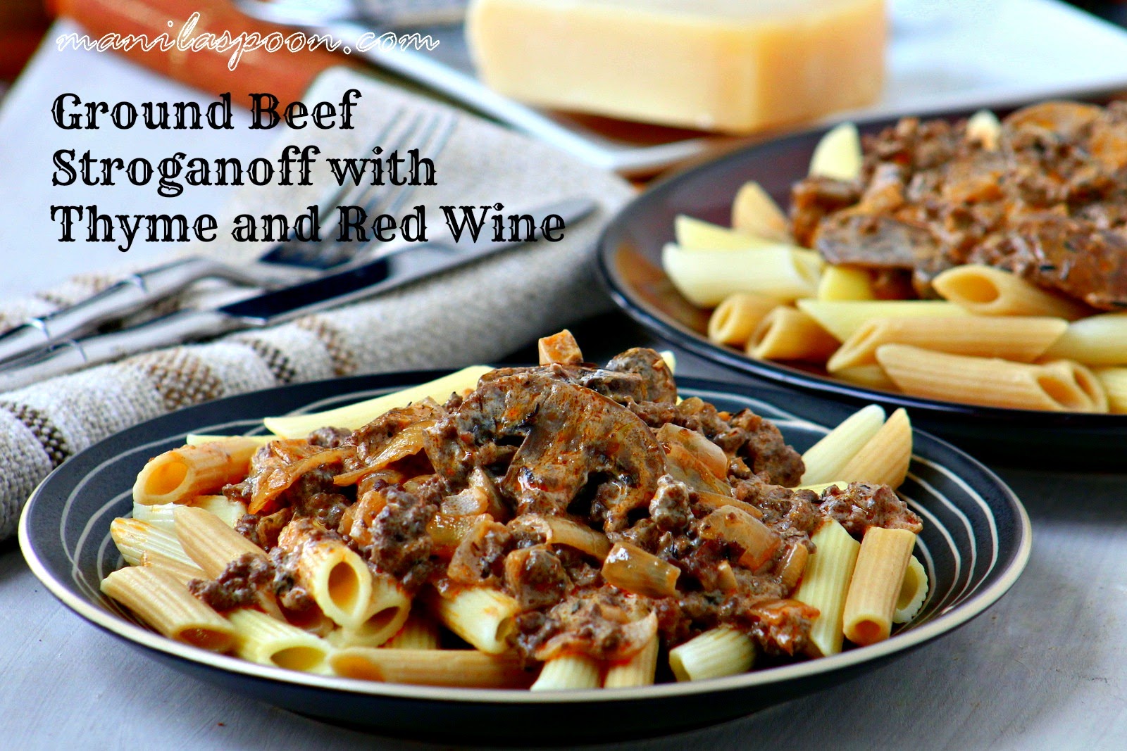 Ground Beef Stroganoff with Thyme and Red Wine Manila Spoon