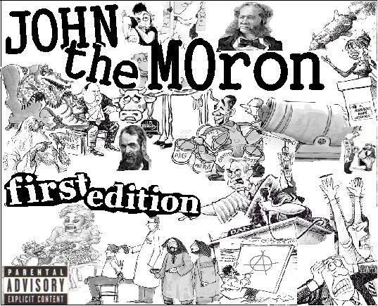 John The Moron