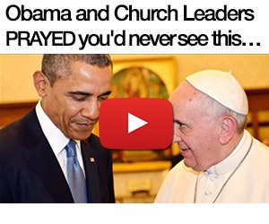 Obama and Church Leaders Prayed you'd never see this...