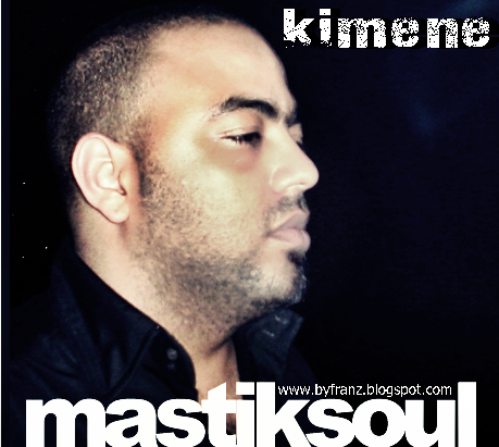 Mastiksoul & DJ Malvado - Kimene