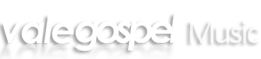 Vale Gospel Music | Lançamentos, Clips, Entrevistas e Muito mais!