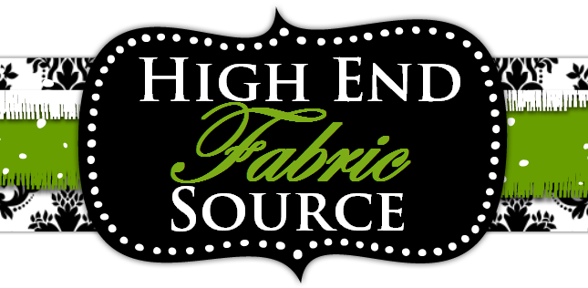 HIGH END FABRIC SOURCE