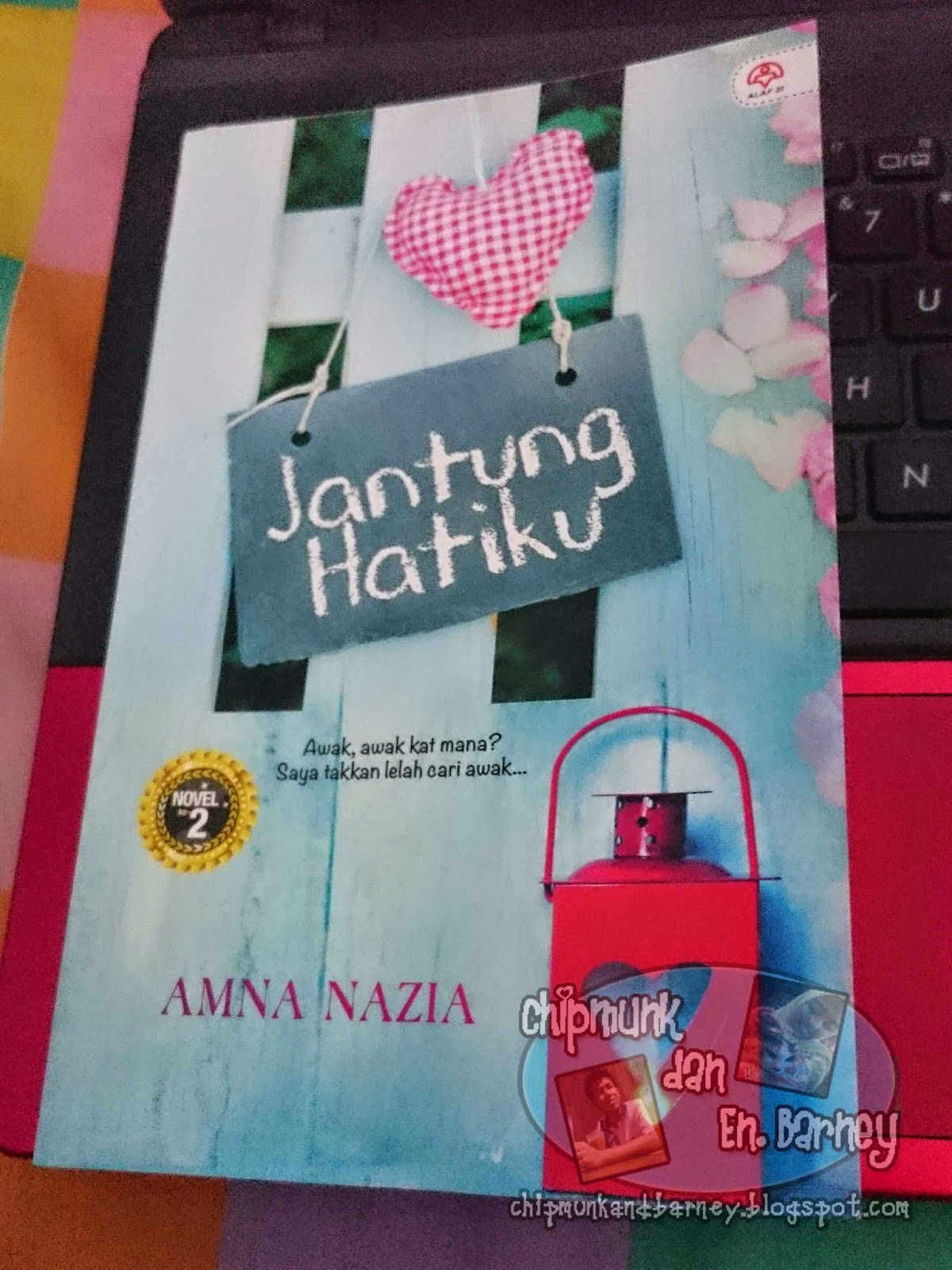All About Life: [Novel] Jantung Hatiku - Amna Nazia