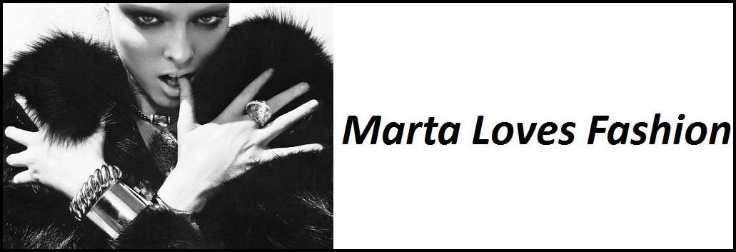  Marta Loves Fashion