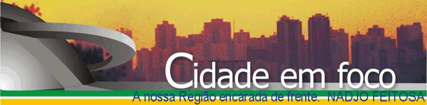 CIDADE EM FOCO