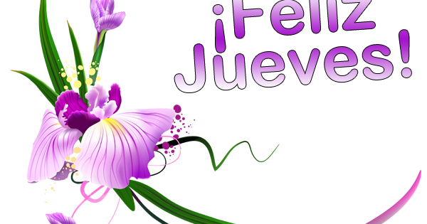 BANCO DE IMÁGENES GRATIS: ¡Feliz Jueves! - Tarjetas con mensajes para