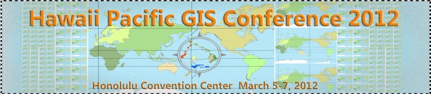 Hawaii Pacific GIS Conference 2012