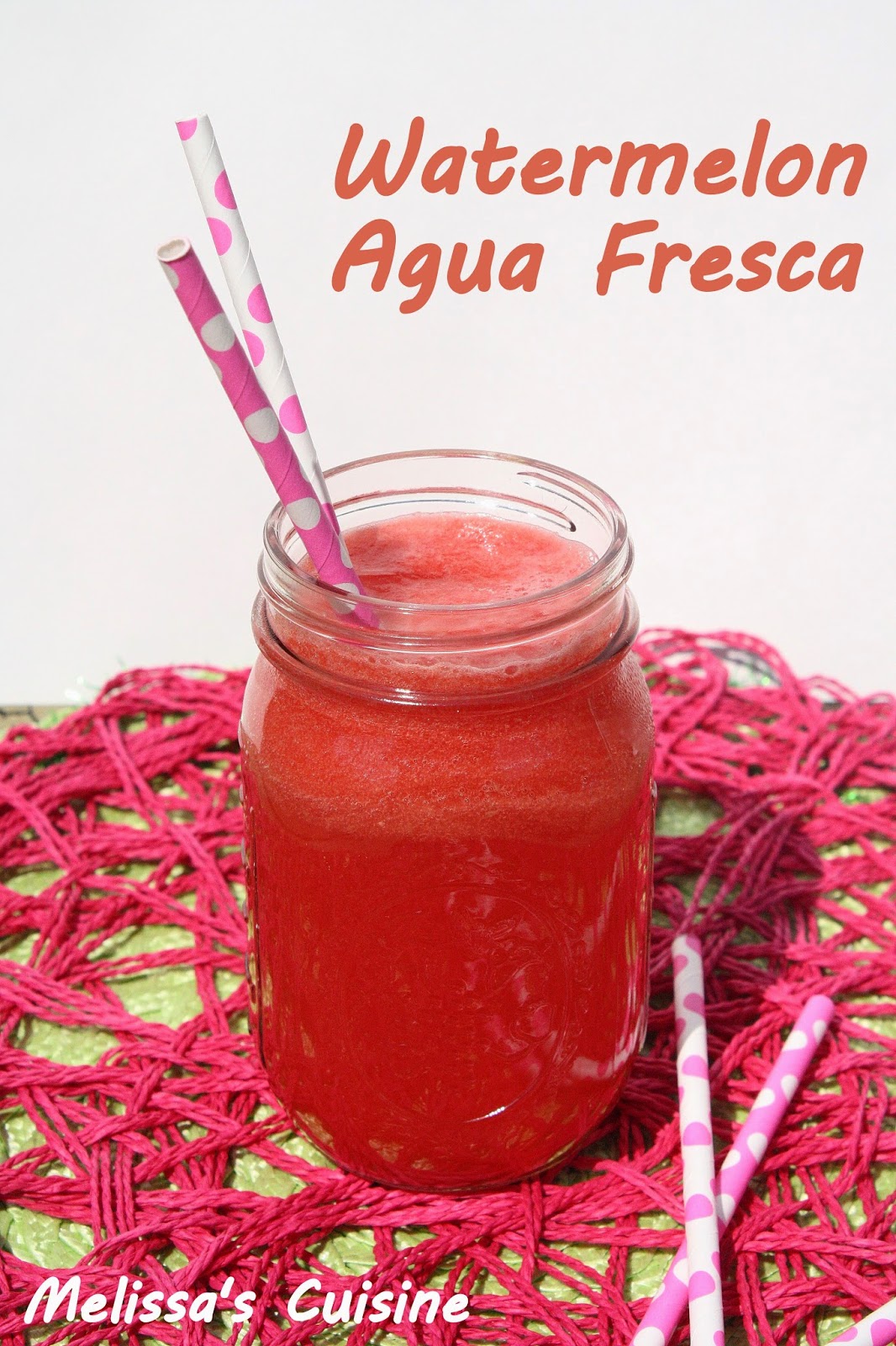 Melissa's Cuisine: Watermelon Agua Fresca- Juggling Act Mama