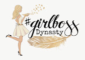#girlboss dynasty