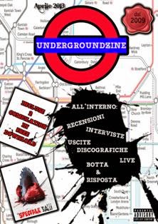 UndergroundZine 10 - Aprile 2013 | TRUE PDF | Mensile | Musica | Rock | Metal
Webzine della provincia di Trento attiva dal 2009 che si occupa di:
- recensioni
- interviste
- live report