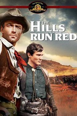The Hills Run Red (1966)