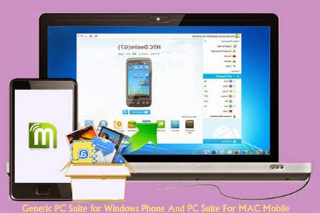 How To Download Generic PC Suite for Windows Phone And PC Suite For MAC Mobile