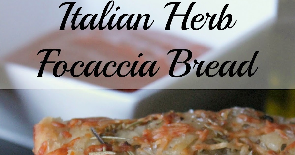 Six Little Chefs Italian Herb Focaccia Bread