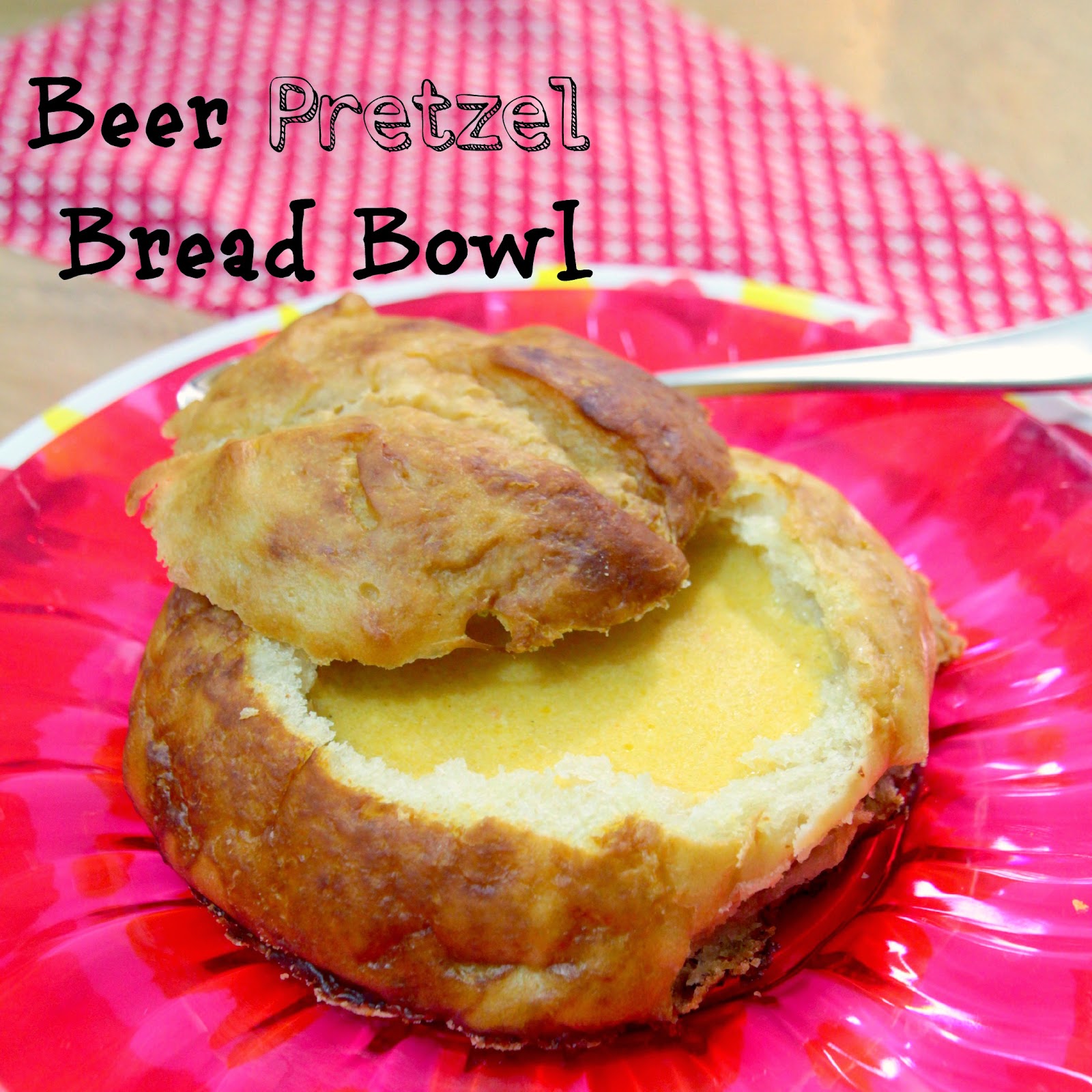 Love from the Kitchen Beer Pretzel Bread Bowls