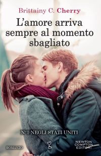 L'amore arriva sempre al momento sbagliato