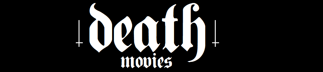 DEATH AND MOVIES