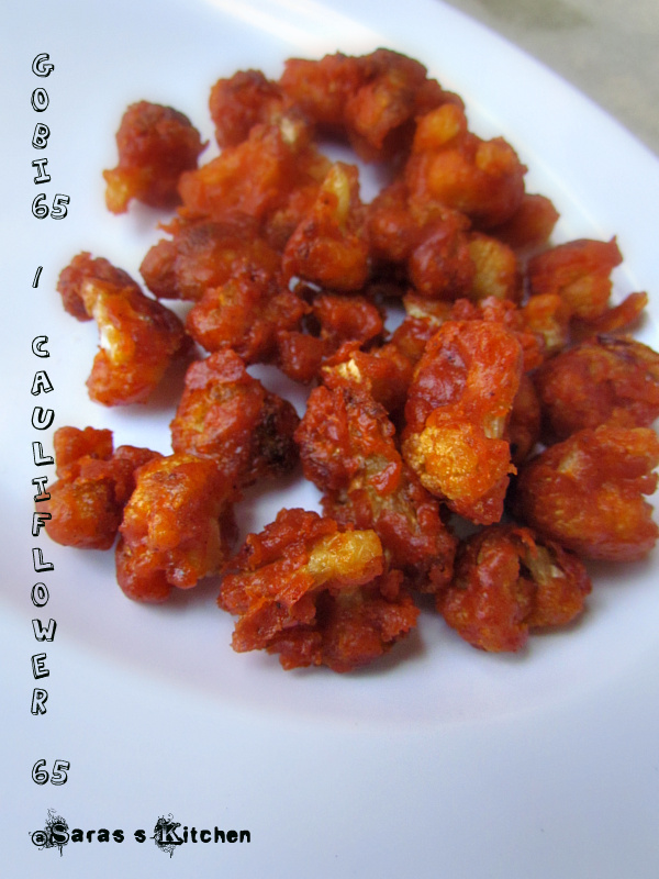 Gobi 65 / Cauliflower 65 SarasYummyBites