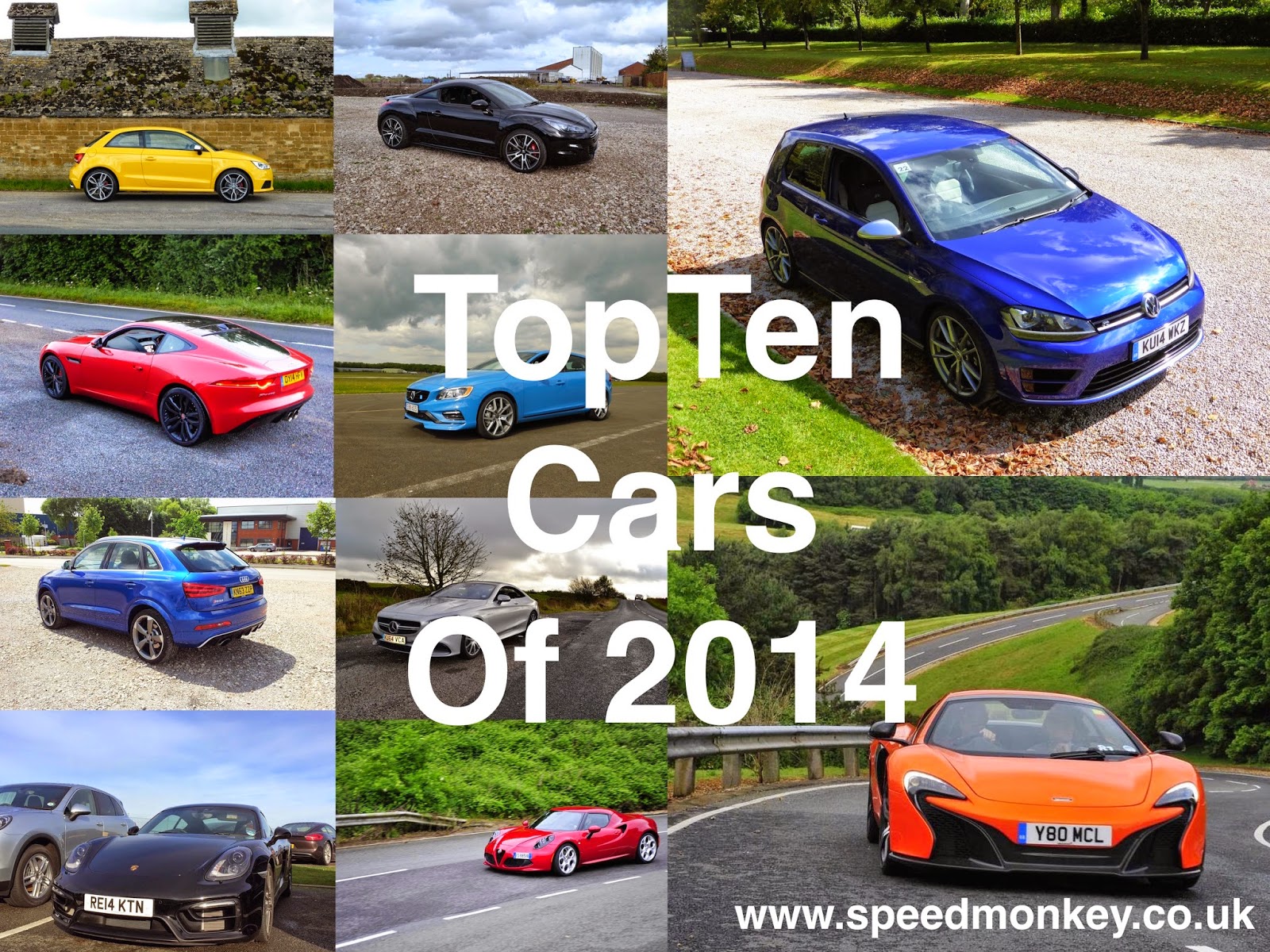 Speedmonkey The Top Ten Cars Of 2014