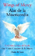 Wings of Mercy/ Alas de la Misericordia
