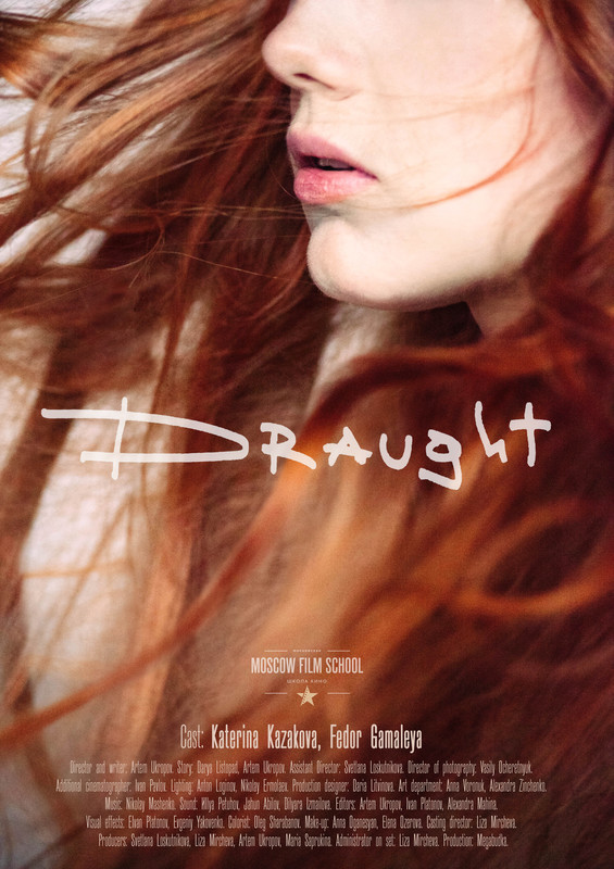 Poster for short film "Draught"