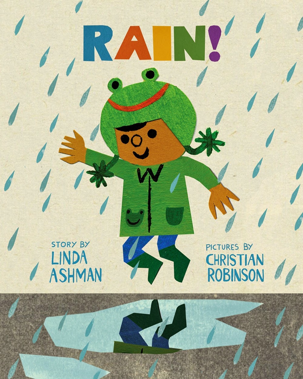 Great Kid Books Celebrating the wonderful RAIN in California Rain, by