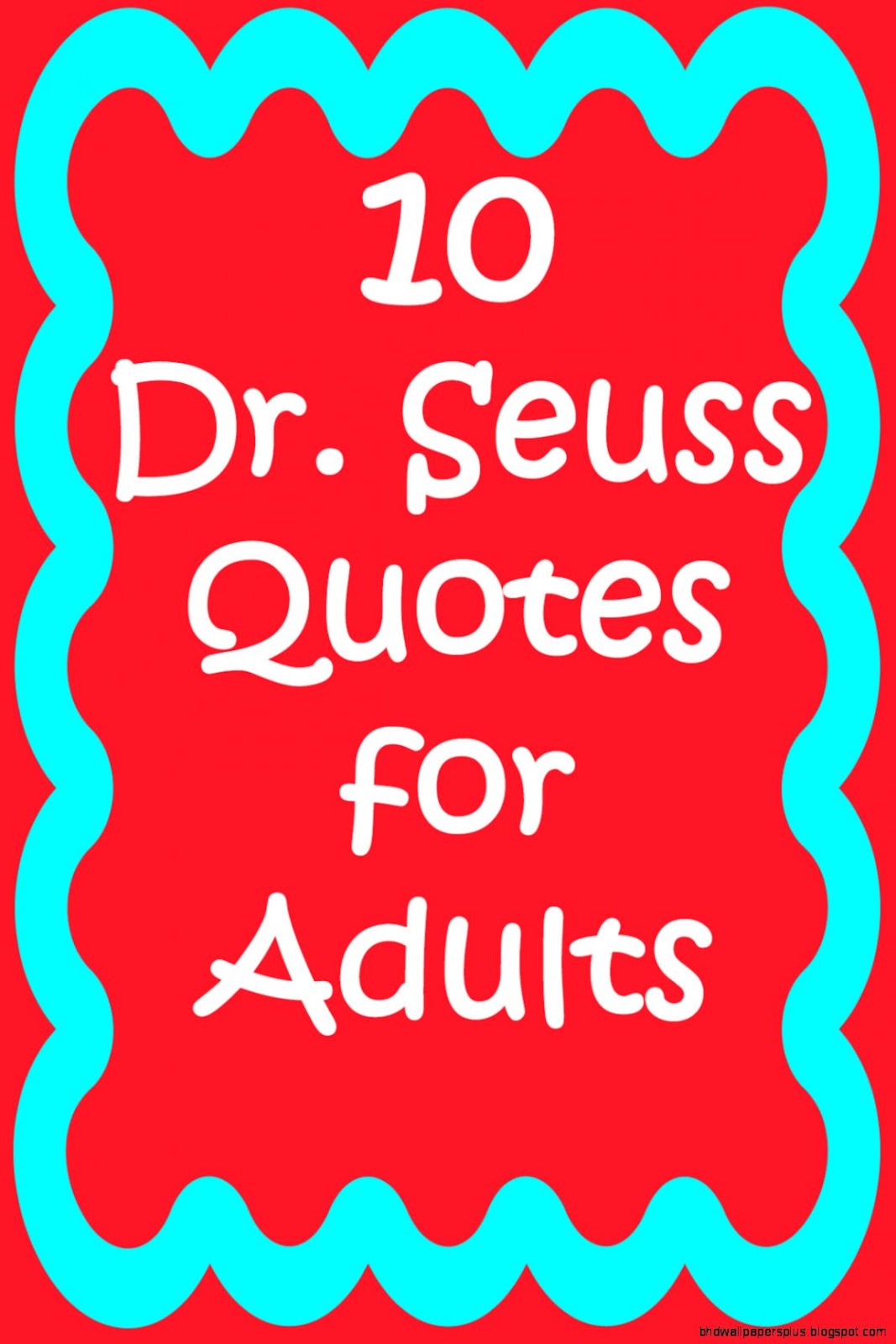Dr Seuss Quotes Dr Seuss Quotes