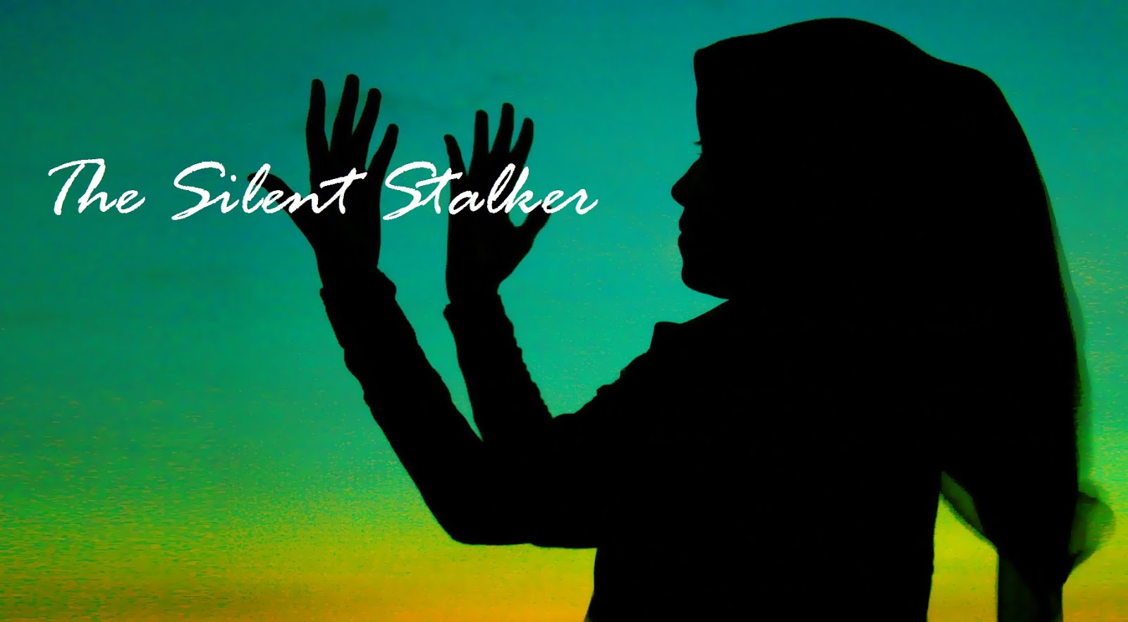The Silent Stalker