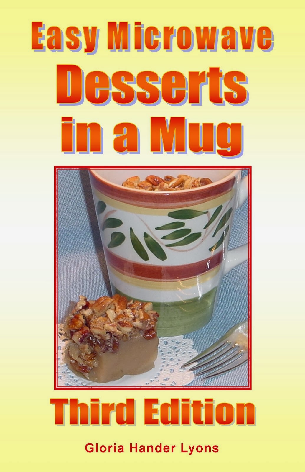 You might also enjoy: Easy Microwave Desserts in a Mug