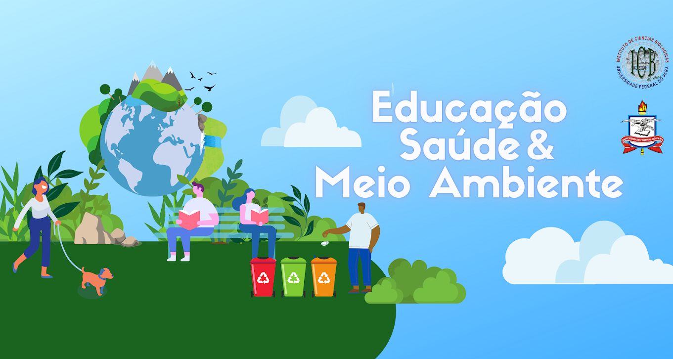 Educação, Saúde e Meio Ambiente