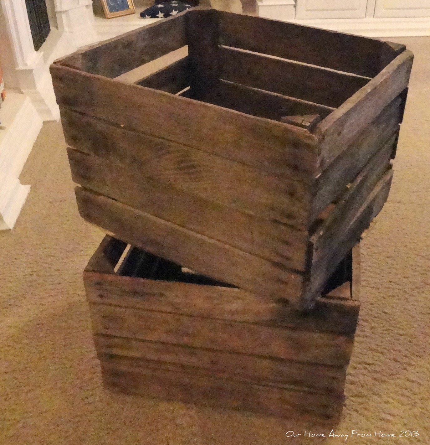 Our Home Away From Home OLD APPLE CRATES