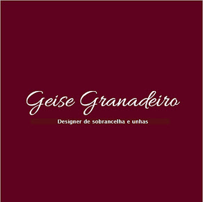 Geise Granadeiro - Profissional de Beleza