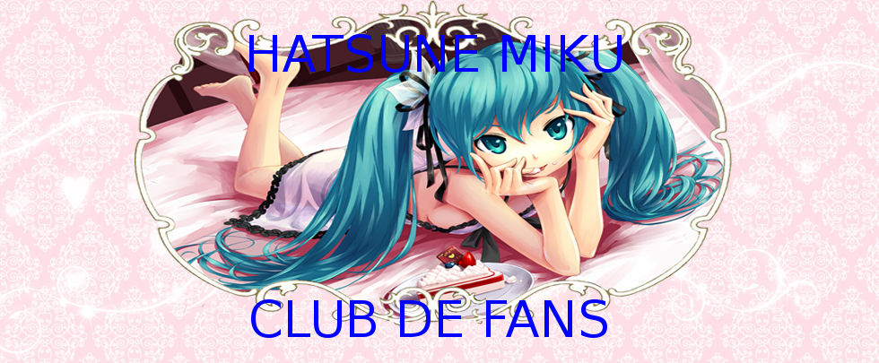 Club de Fans de Miku