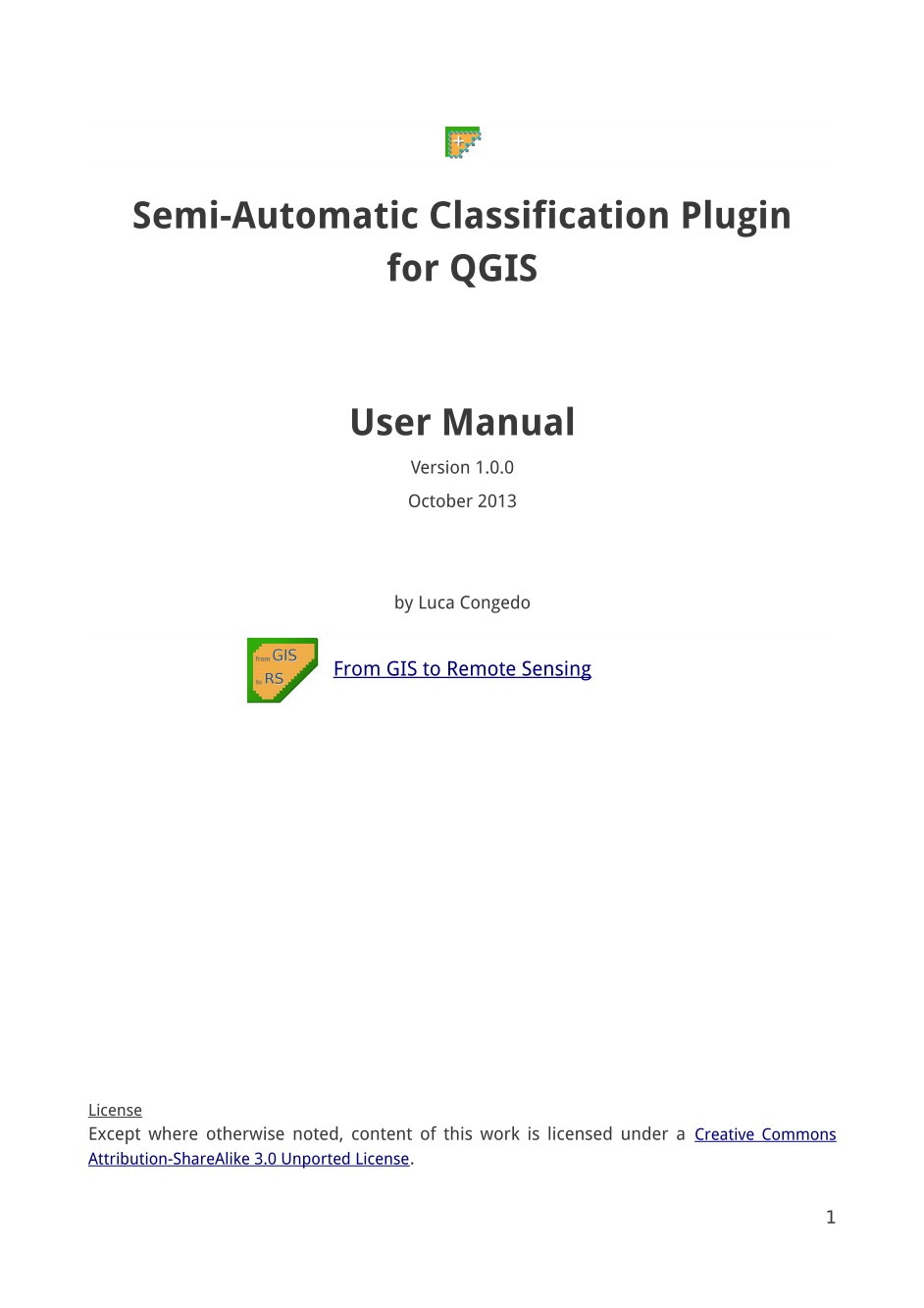 From GIS to Remote Sensing Published the User Manual of the Semi