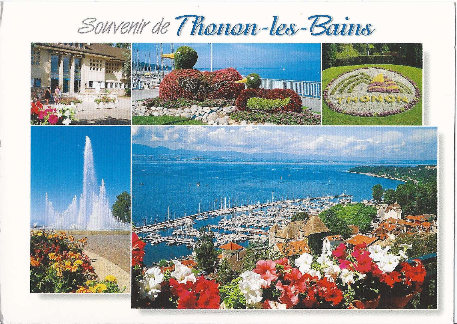 A Journey of Postcards A postcard from ThononLesBains, France